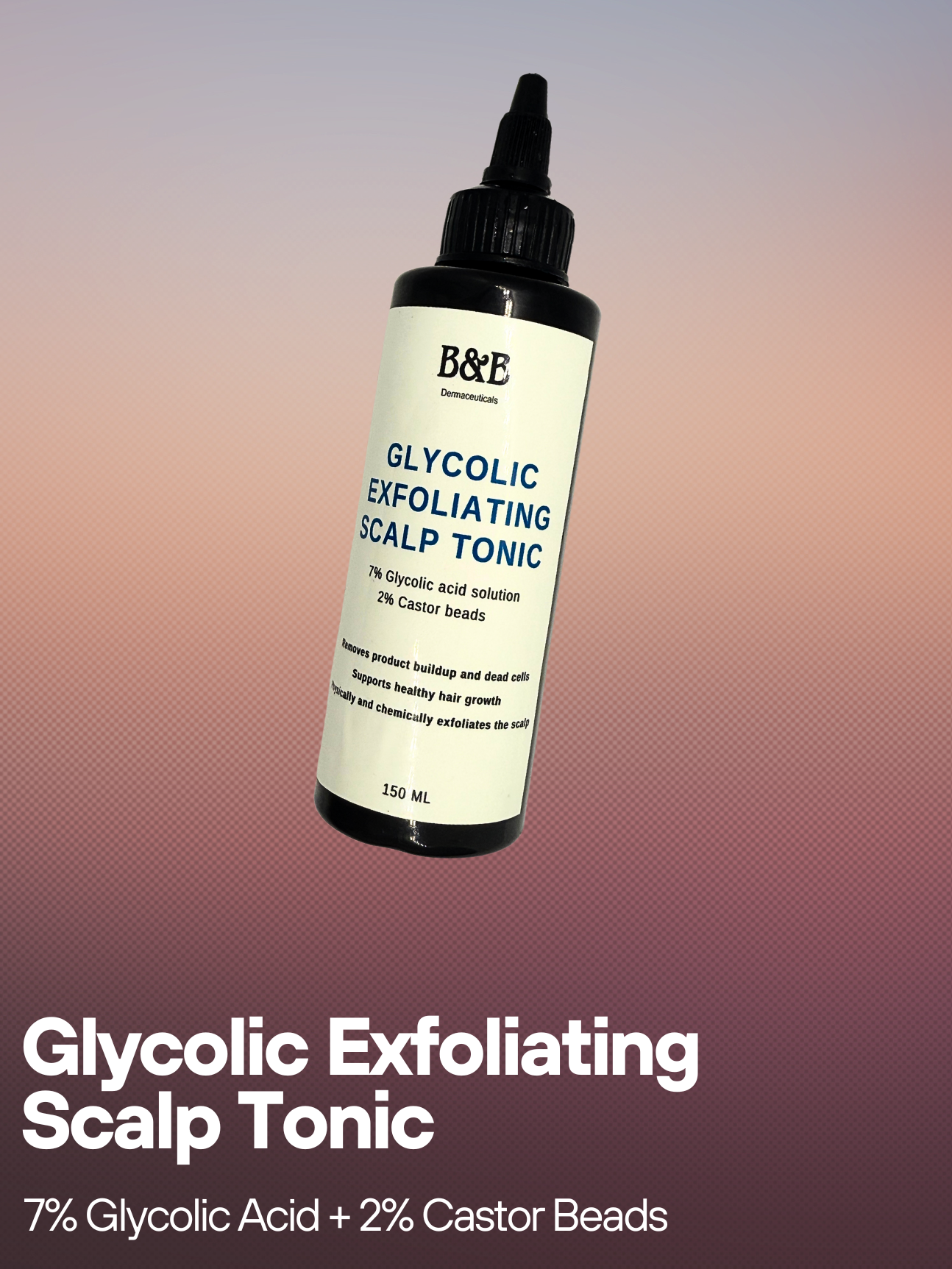 B&B Derma - Glycolic Exfoliating Scalp Tonic