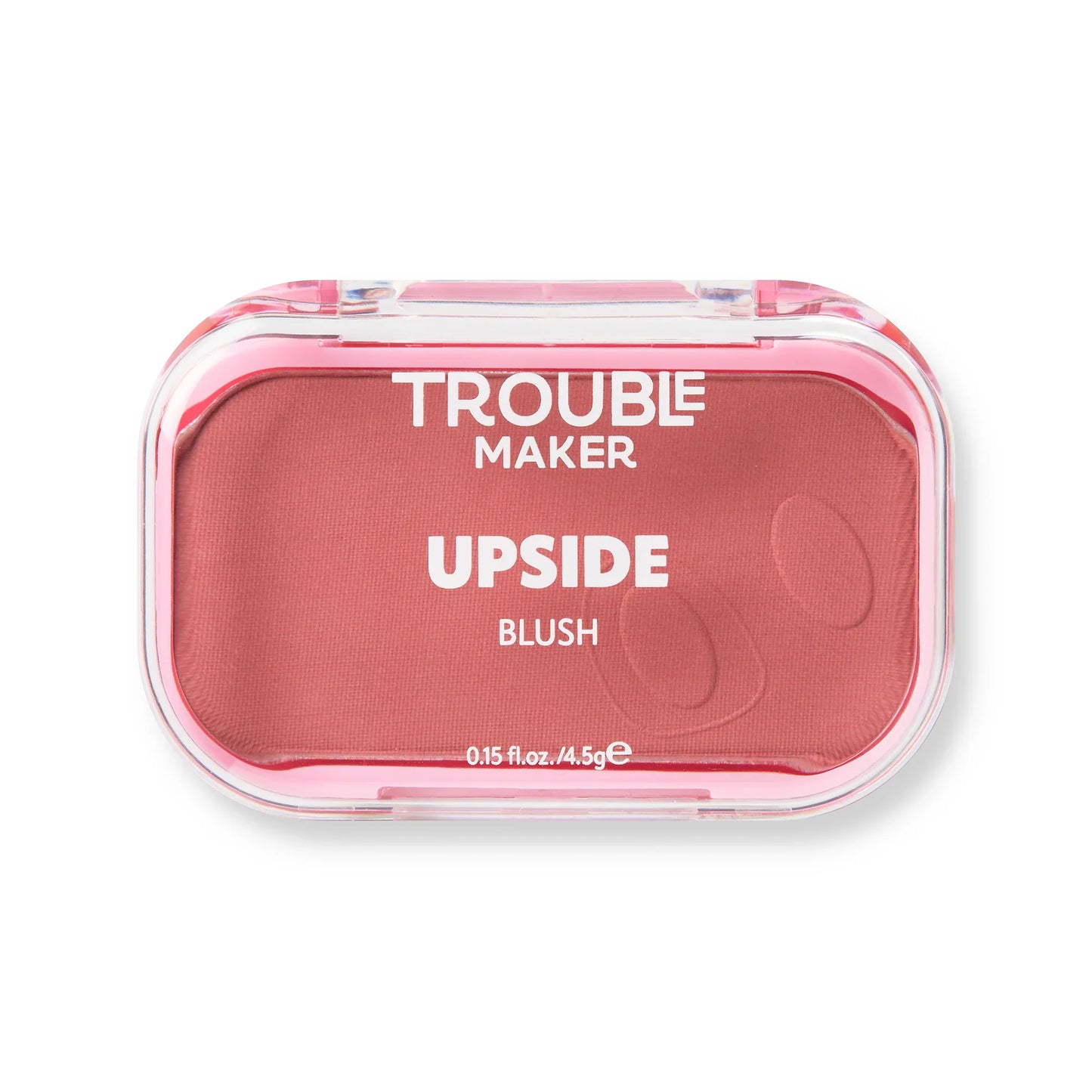 Trouble Maker - Upside Powder Blush - 4.5gm