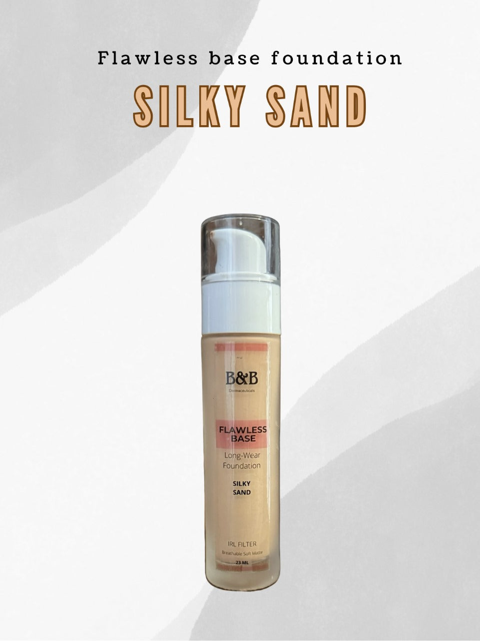 B&B Derma - Silky Sand - Make Up Foundation