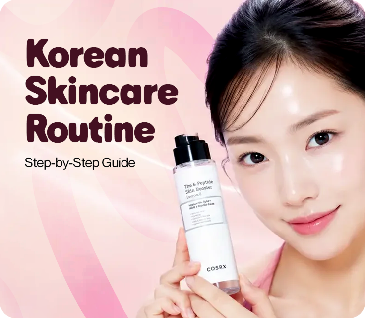 Korean Skincare Routine: Step-by-Step Guide