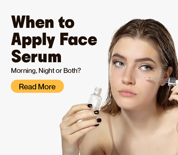 When to Apply Face Serum: Morning, Night or Both?
