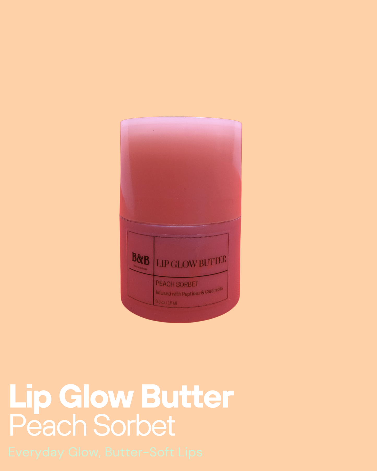 B&B Derma - Peach Sorbet - Lip Glow Butter