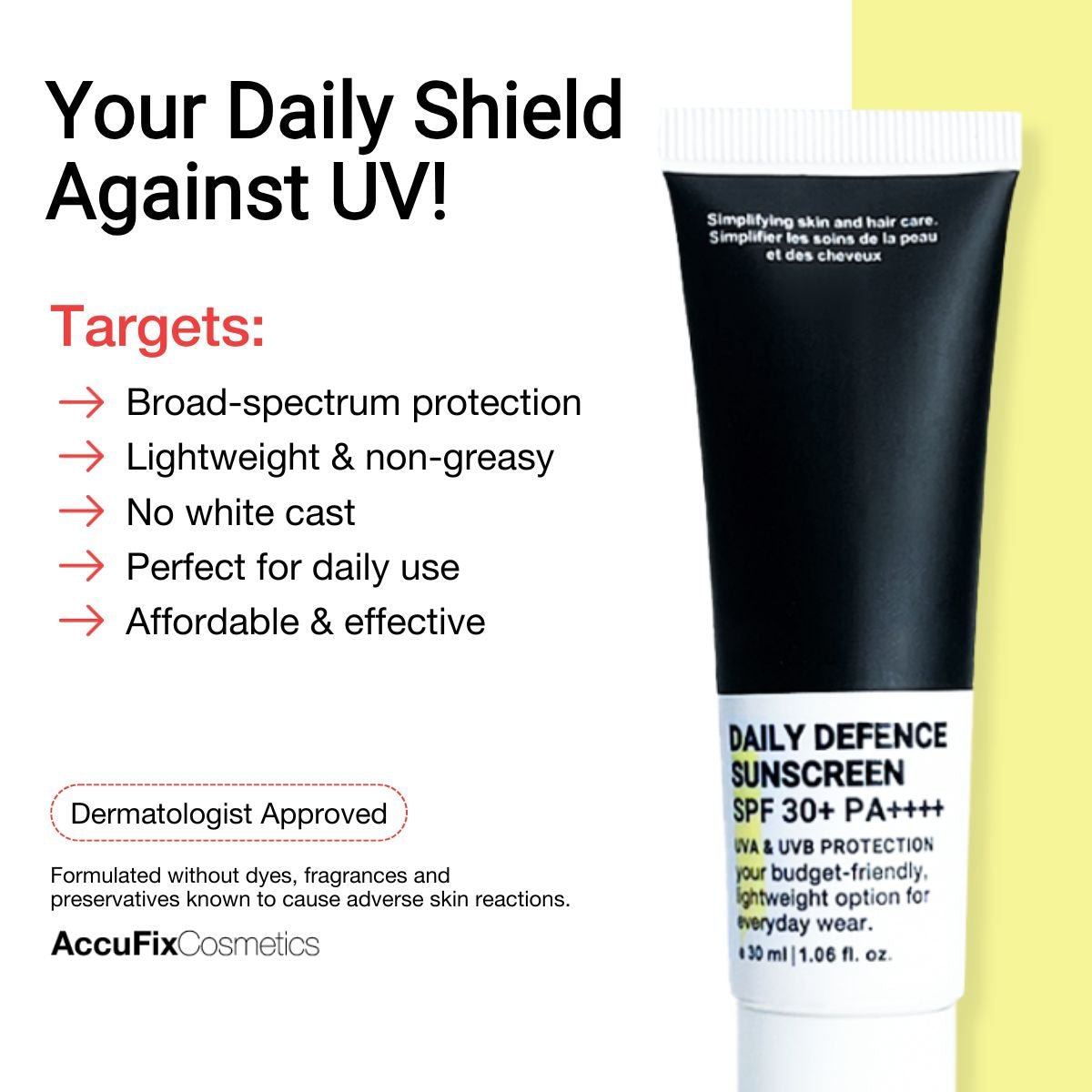 Benefits of Daily Defence Sunscreen - AccuFix Cosmetics