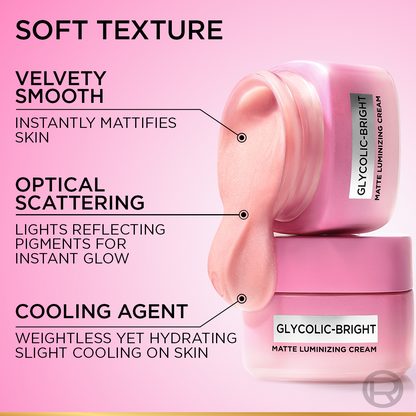 L'Oréal Paris - Glycolic Bright Matte Luminizing Cream With Melasyl - 30Ml