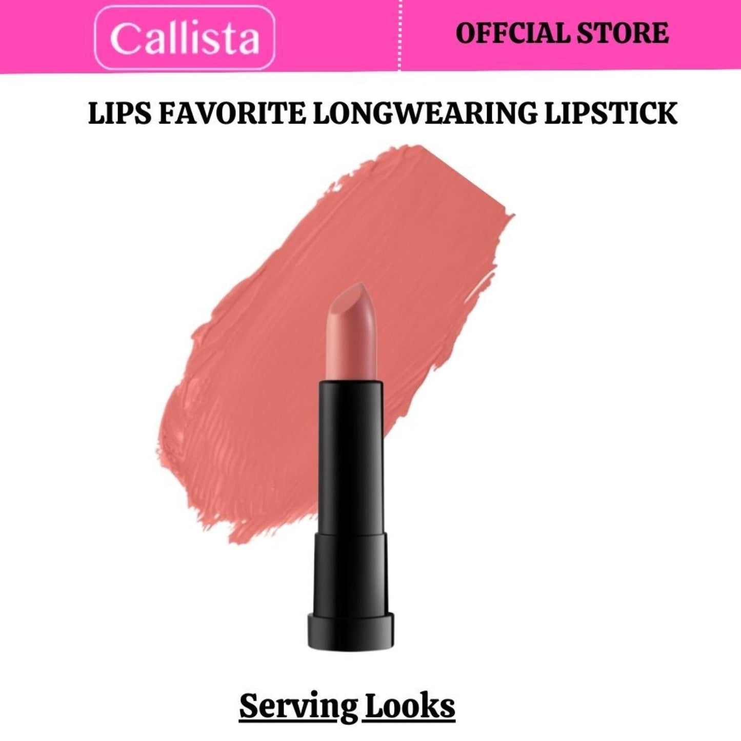 Callista Beauty - Lips Favorite Longwearing Lipstick
