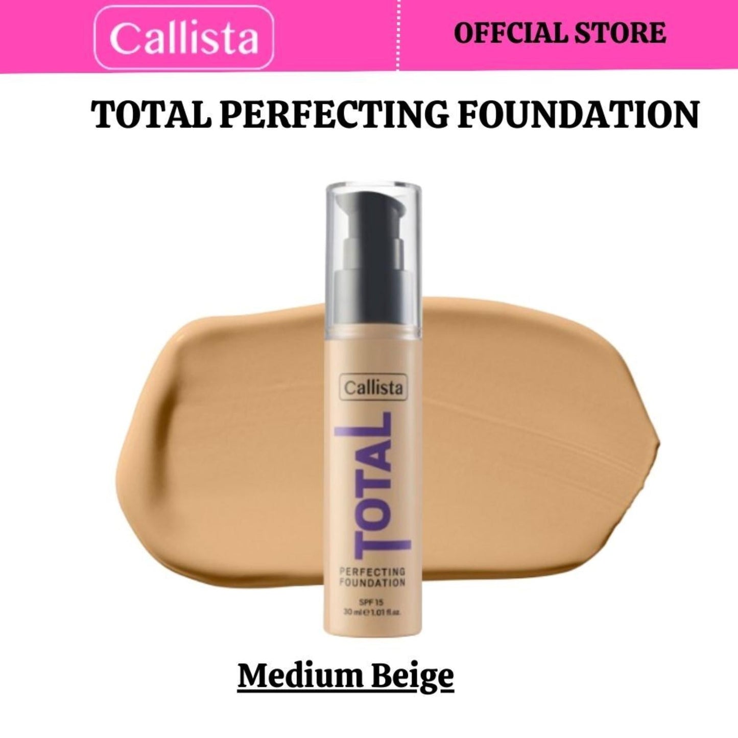 Callista Beauty - Total Perfecting Foundation