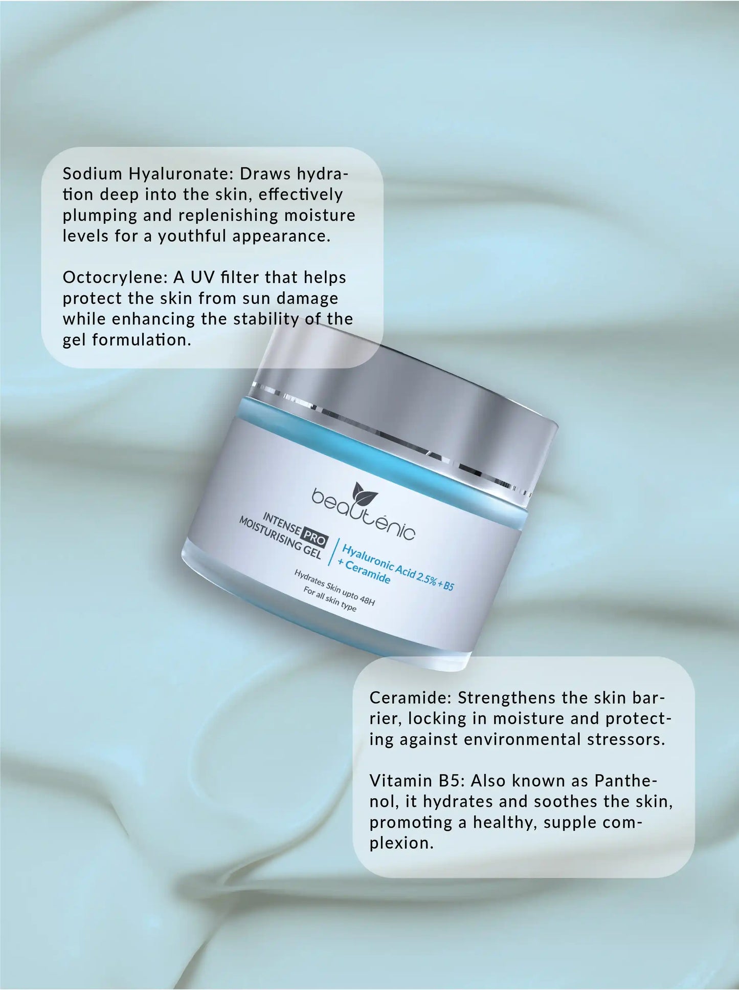 Beautenic - Intense Pro Moisturising Gel with Hyaluronic Acid 2.5% + B5 + Ceramide