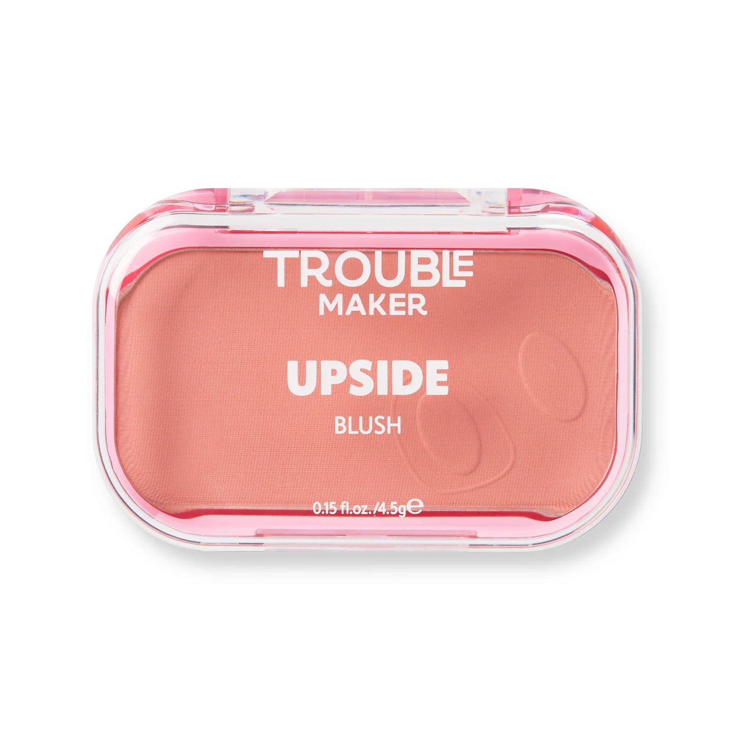 Trouble Maker - Upside Powder Blush - 4.5gm