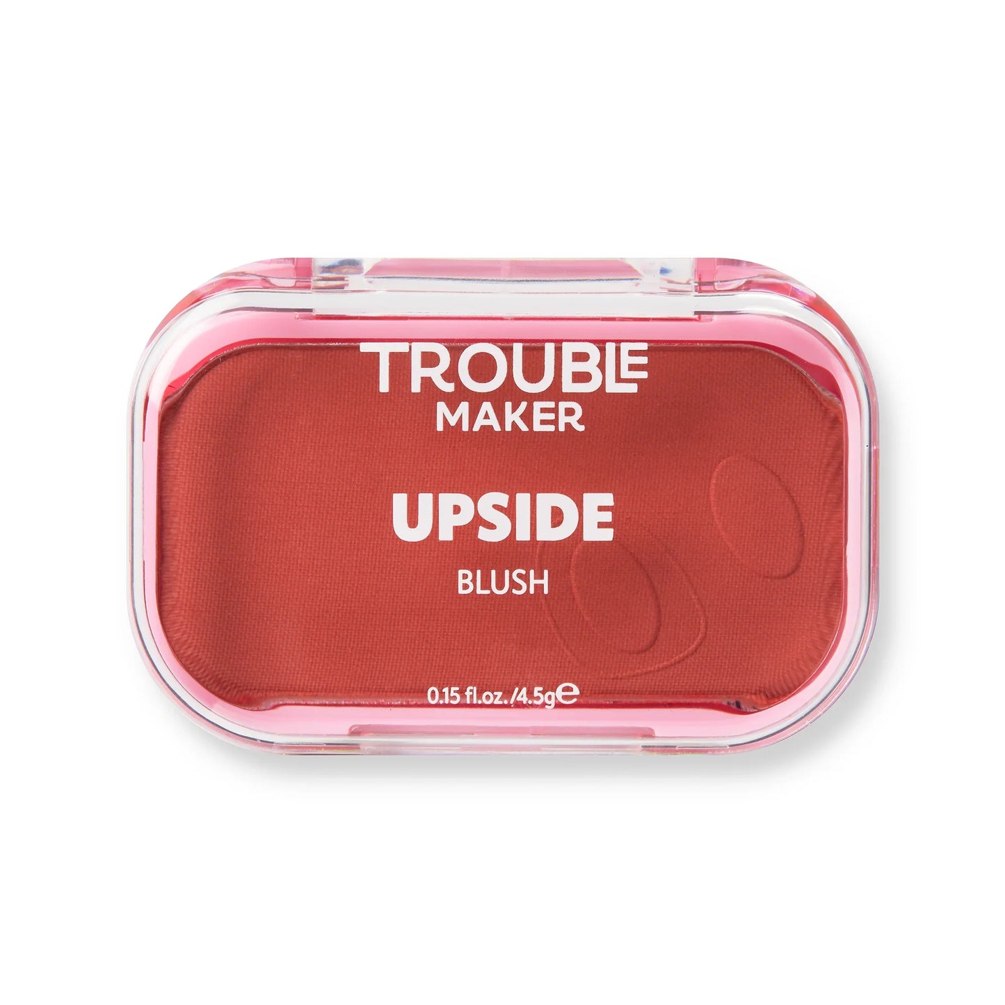 Trouble Maker - Upside Powder Blush - 4.5gm