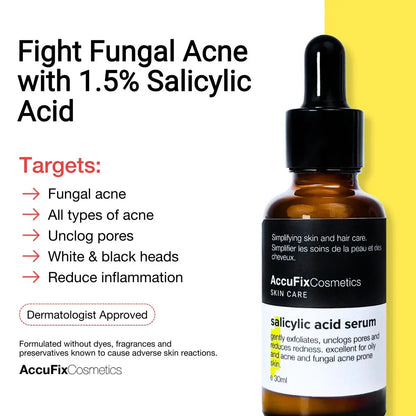 Salicylic Acid Serum for Fungal Acne, whiteheads & blackheads. | AccuFix Cosmetics